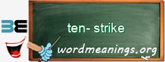 WordMeaning blackboard for ten-strike